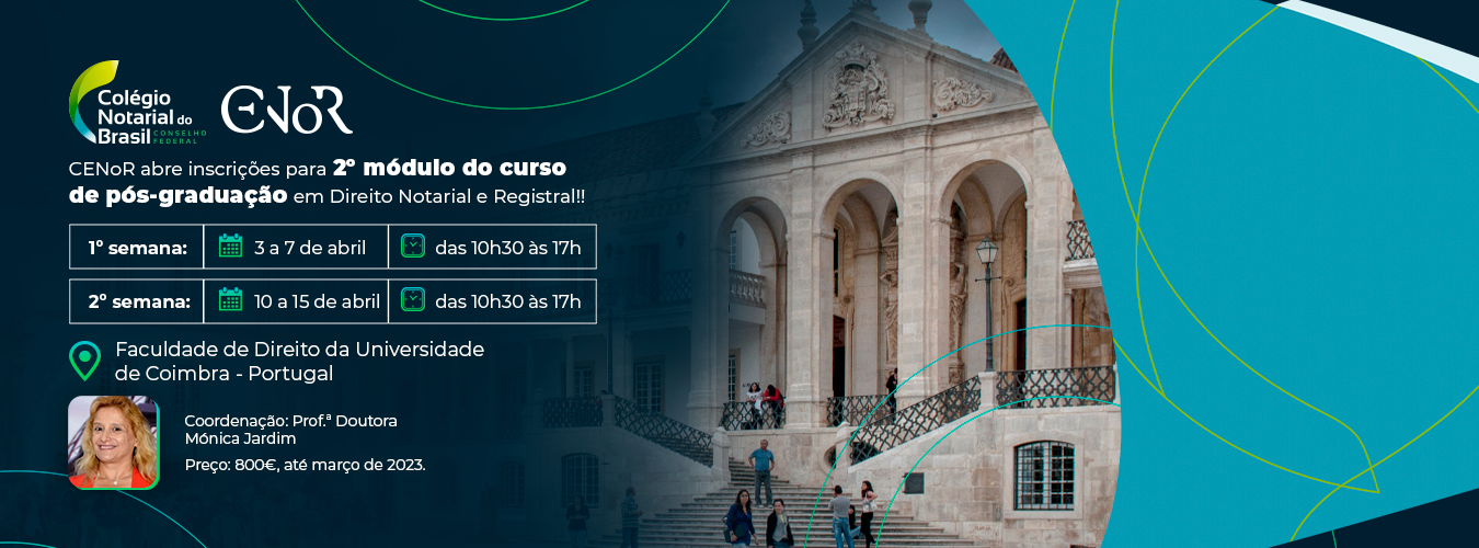 CENoR: Inscrições Abertas Para Pós-graduação Em Direito Notarial E Registral