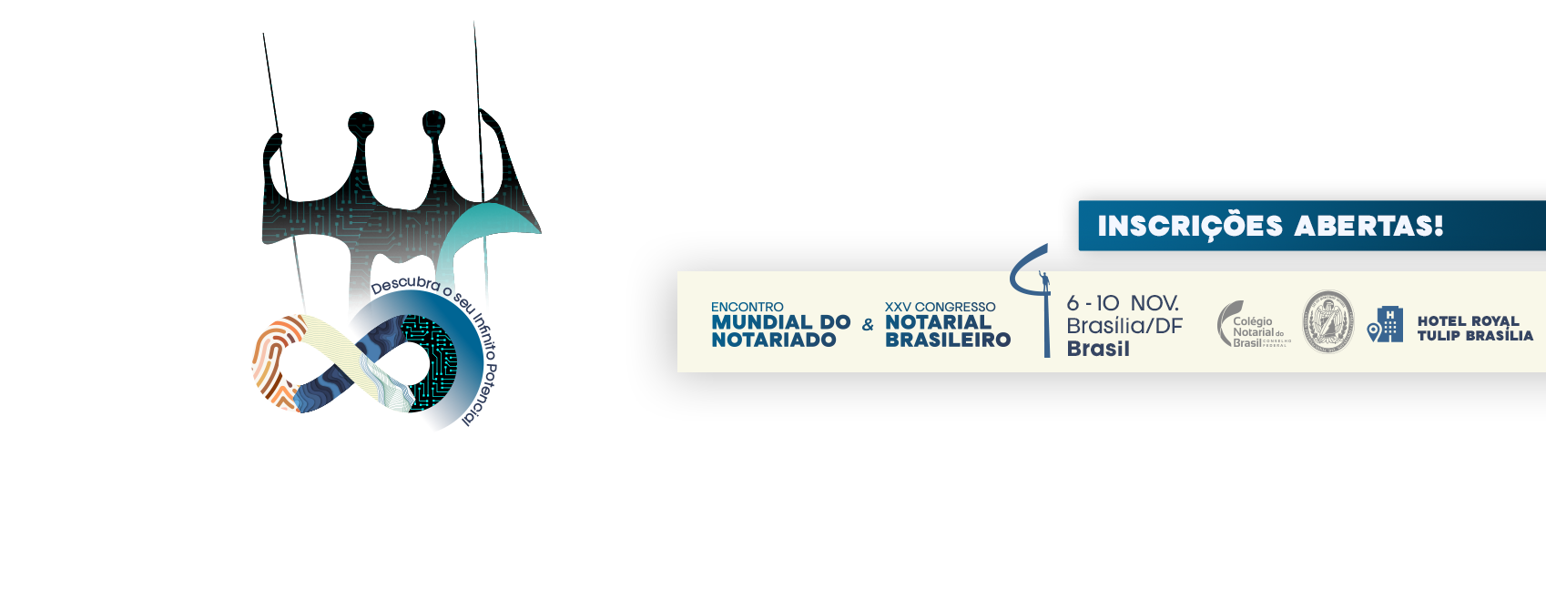Inscrições Abertas Para O Encontro Mundial Do Notariado E Do Congresso Notarial Brasileiro